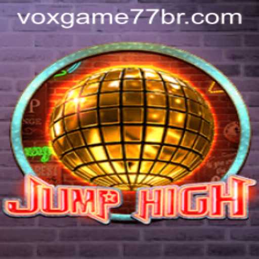 Descubra o Fascinante Mundo de JumpHigh: O Novo Jogo da Voxgame77