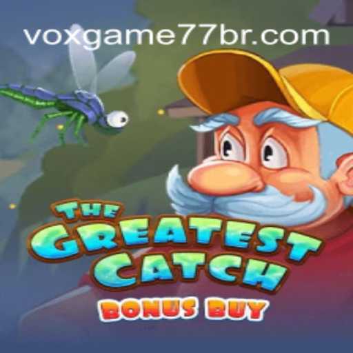 TheGreatestCatchBonusBuy: O Novo Fenômeno da Voxgame77